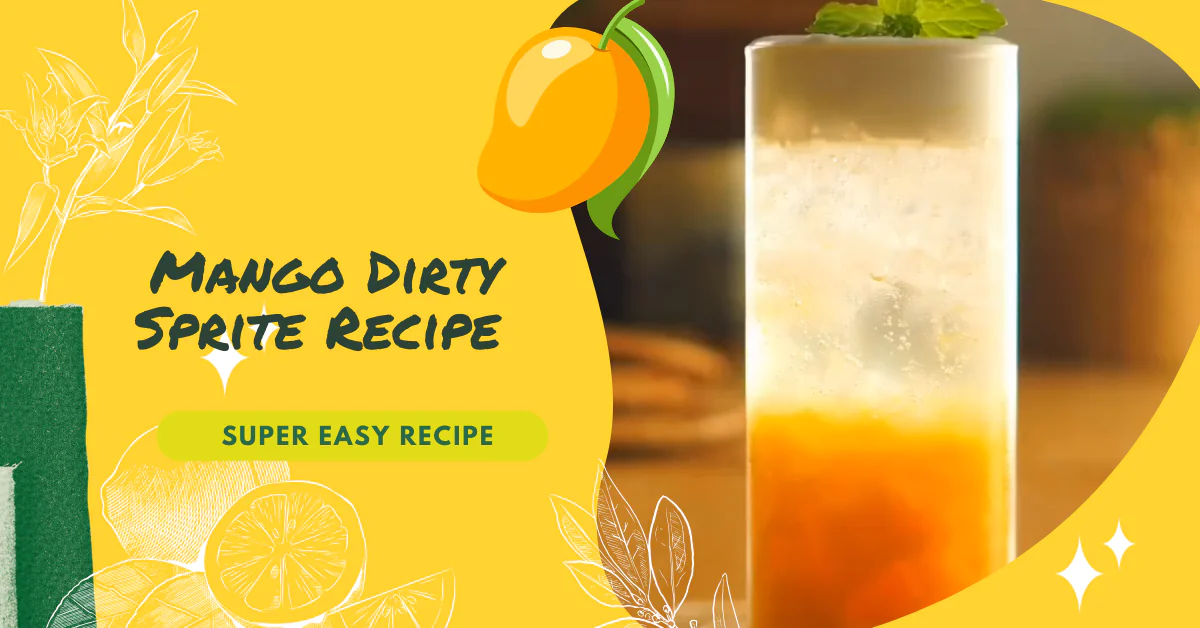 Mango Dirty Sprite Recipe