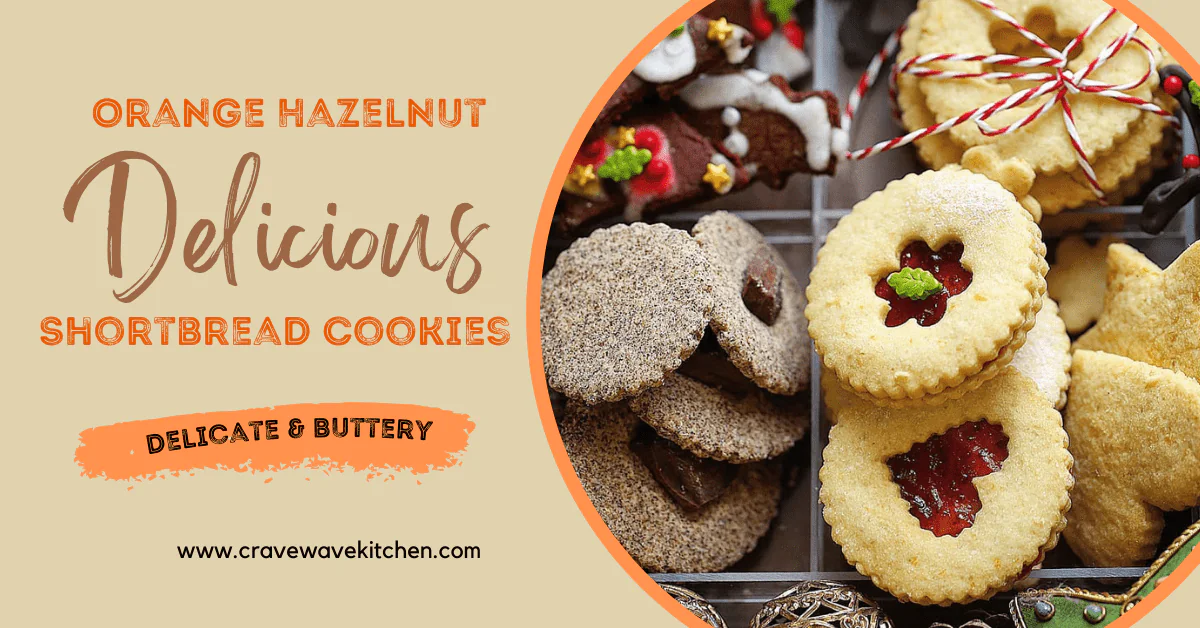 Orange Hazelnut Shortbread Cookies Recipe