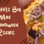 Waffle Big Mac Sandwich