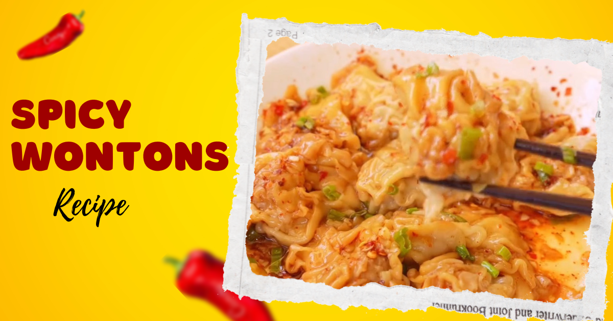 Spicy Wontons Recipe